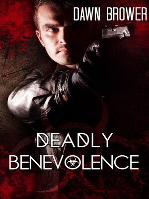 cover image of Deadly Benevolence